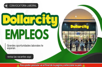 Convocatoria Dollarcity: Trabajo en Retail con Ingreso Inmediato
